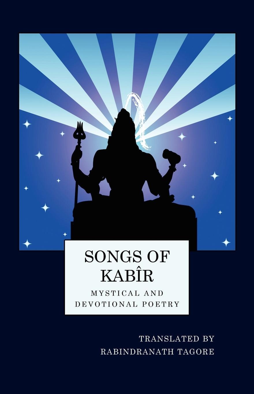 Cover: 9781557428110 | Songs of Kabir | Kabir | Taschenbuch | Paperback | Englisch | 2024