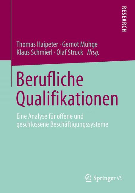 Cover: 9783658022938 | Berufliche Qualifikationen | Thomas Haipeter (u. a.) | Taschenbuch