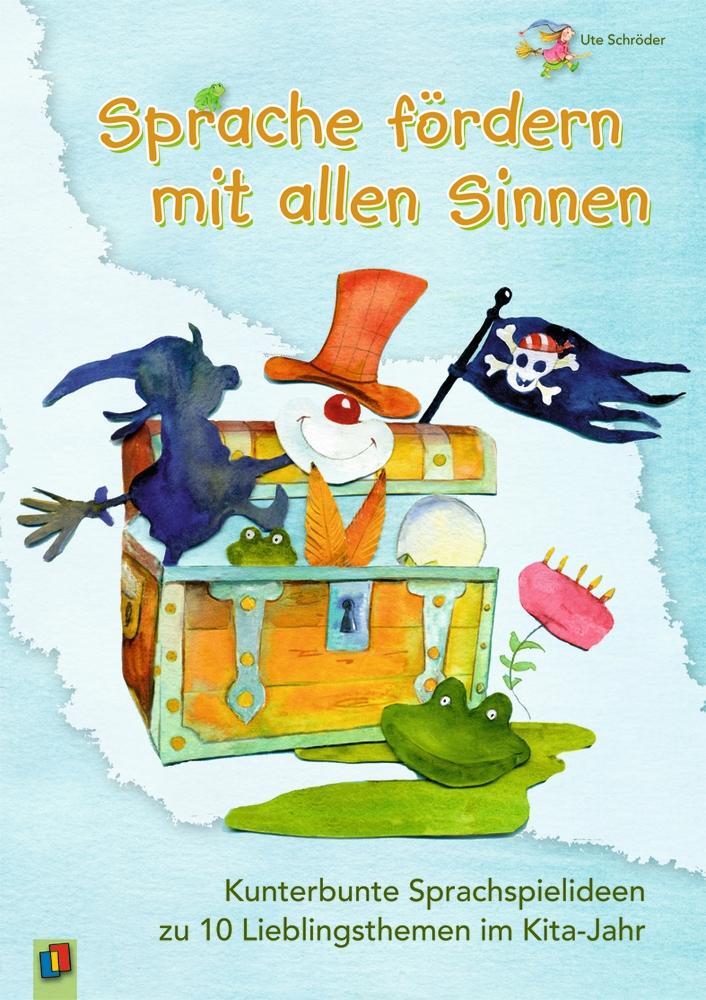 Cover: 9783834622235 | Sprache fördern mit allen Sinnen | Ute Schröder | Taschenbuch | 112 S.