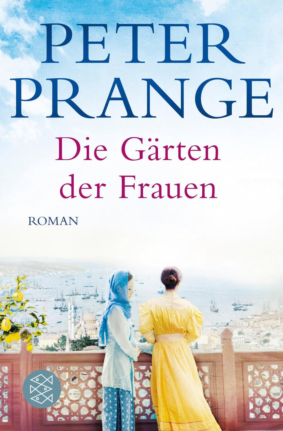 Cover: 9783596299430 | Die Gärten der Frauen | Peter Prange | Taschenbuch | Deutsch | 2020