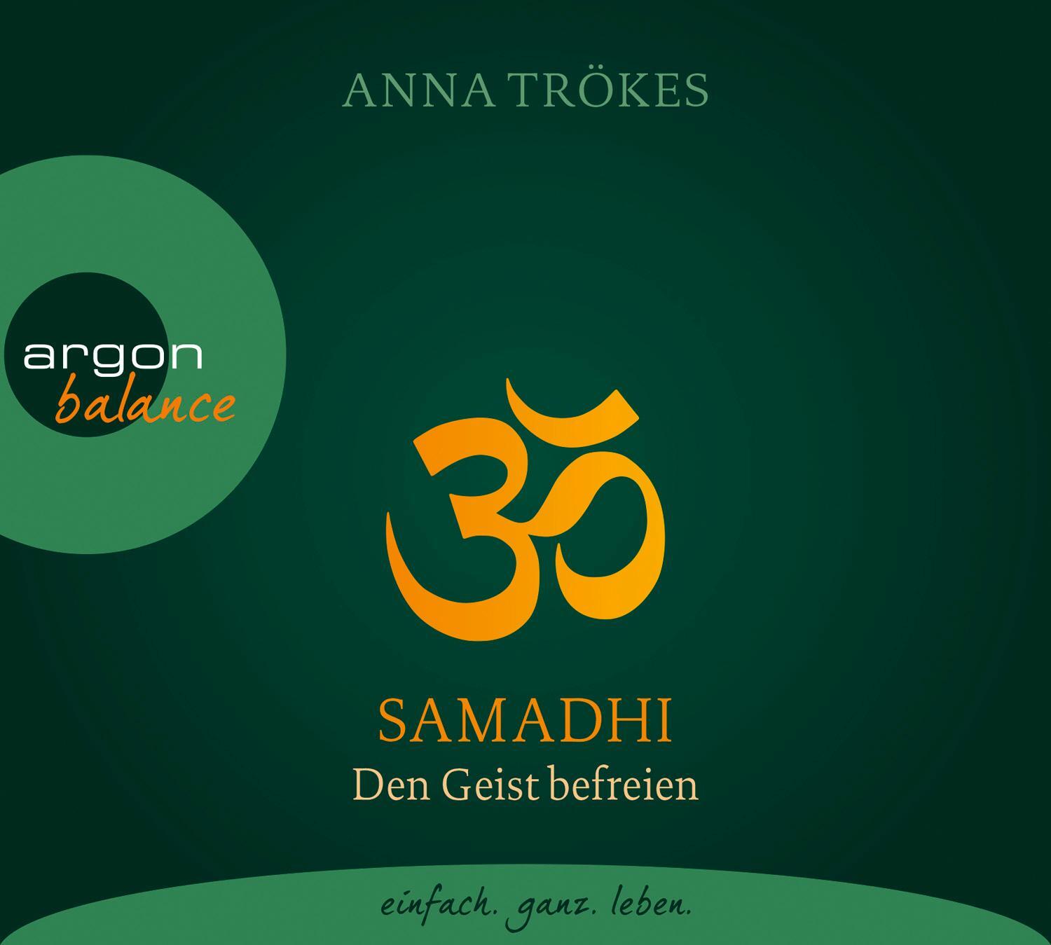 Cover: 9783839880975 | Samadhi | Den Geist zentrieren. Geführte Meditation | Anna Trökes | CD