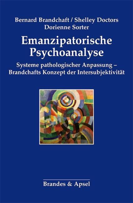 Cover: 9783955581138 | Emanzipatorische Psychoanalyse | Brandchaft | Taschenbuch | 340 S.