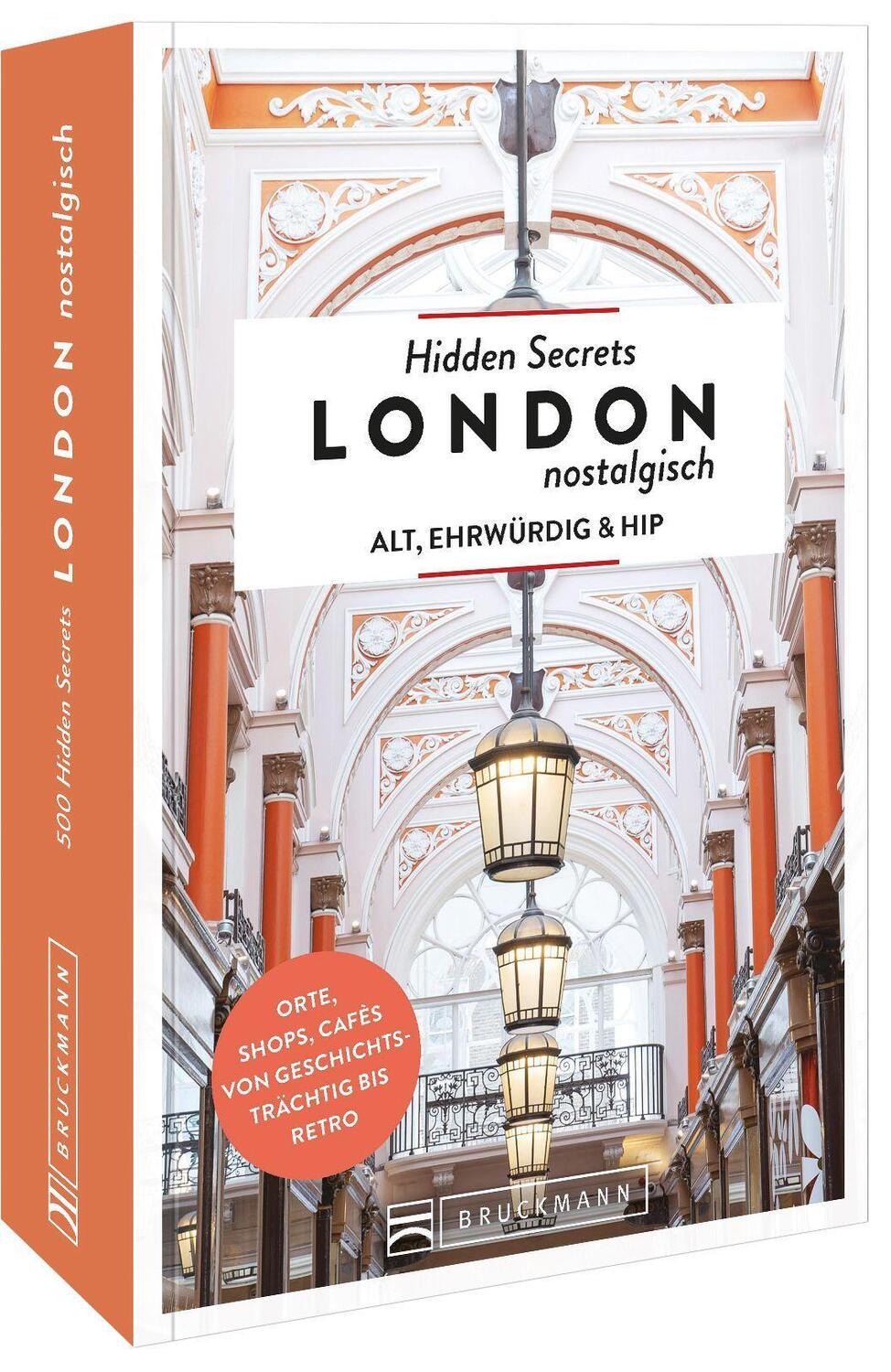 Cover: 9783734319952 | Hidden Secrets London nostalgisch | Ellie Walker-Arnott | Taschenbuch