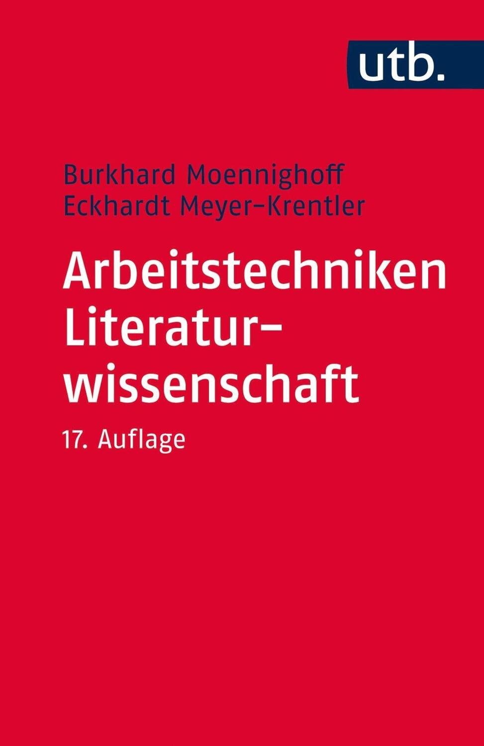 Cover: 9783825244378 | Arbeitstechniken Literaturwissenschaft | UTB | EAN 9783825244378