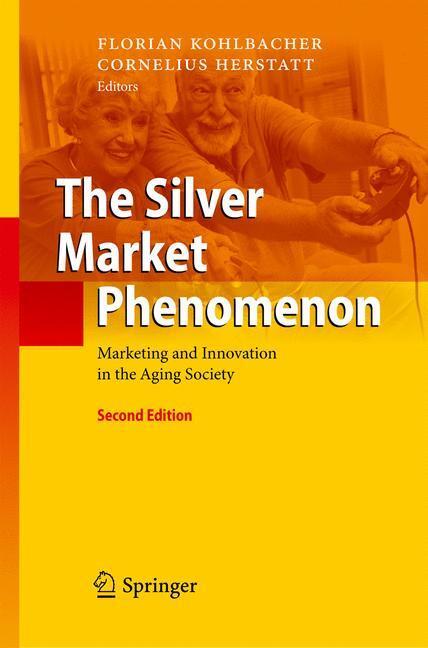 Cover: 9783642143373 | The Silver Market Phenomenon | Cornelius Herstatt (u. a.) | Buch