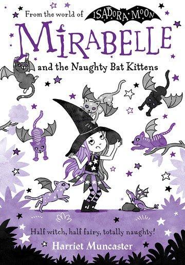 Cover: 9780192777577 | Mirabelle and the Naughty Bat Kittens | Harriet Muncaster | Buch
