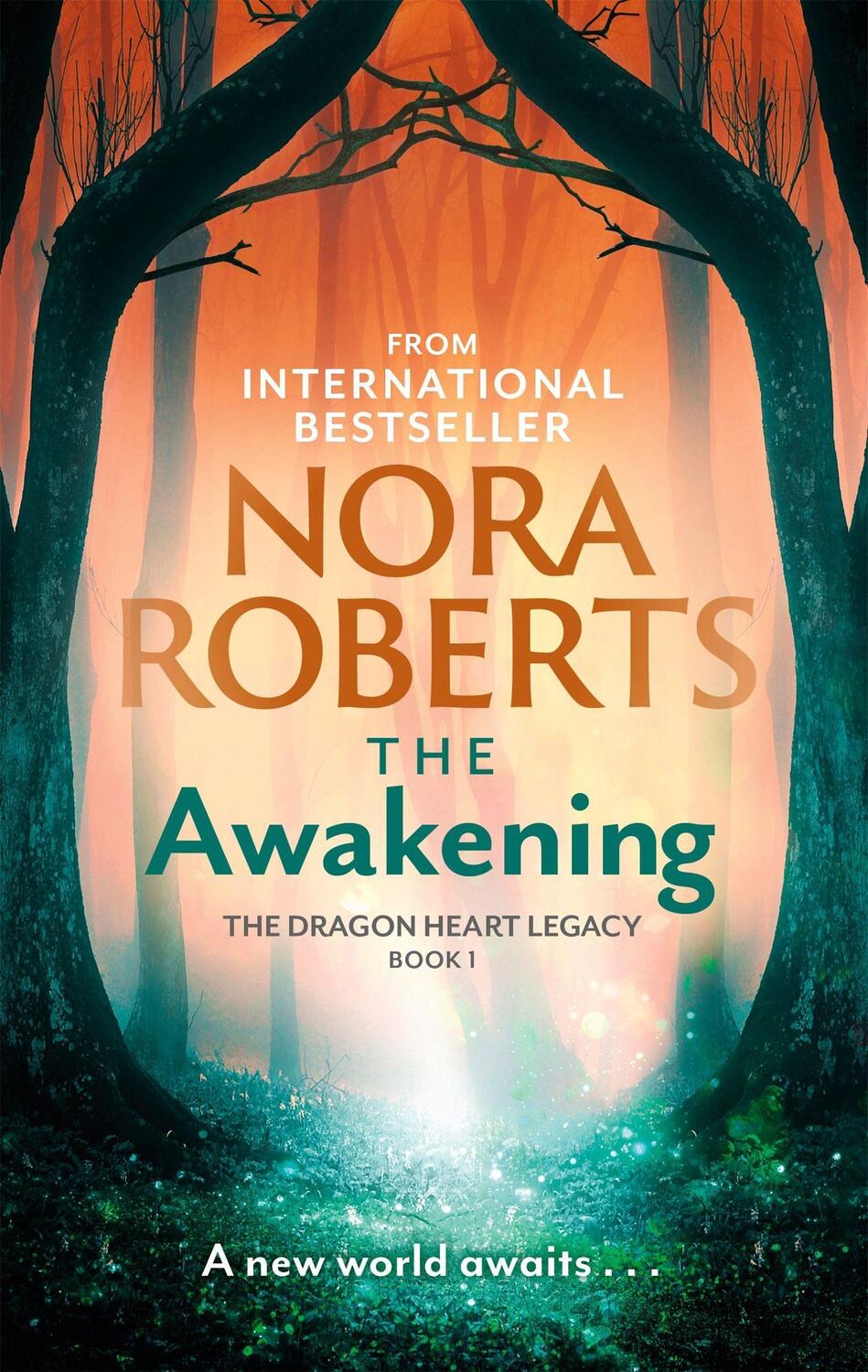 Cover: 9780349426389 | The Awakening | The Dragon Heart Legacy Book 1 | Nora Roberts | Buch