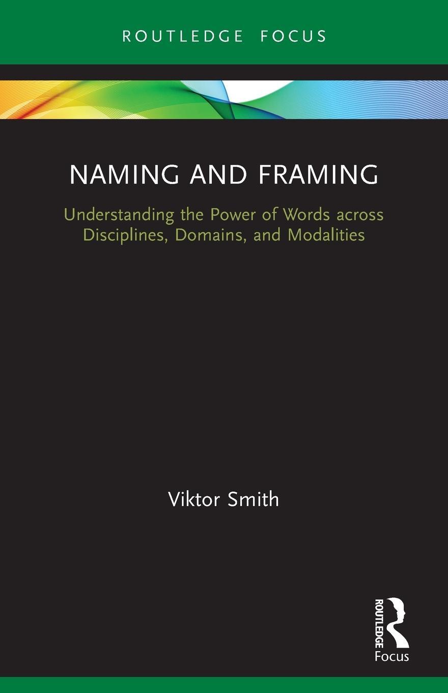 Cover: 9780367725938 | Naming and Framing | Viktor Smith | Taschenbuch | Paperback | Englisch