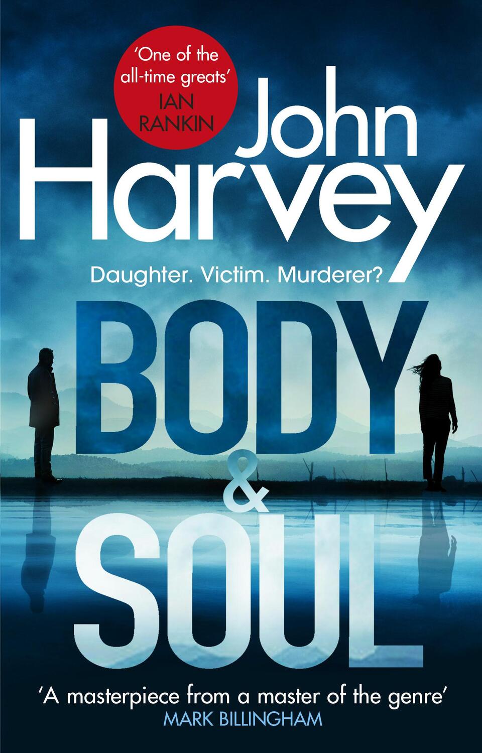 Cover: 9781787460584 | Body and Soul | John Harvey | Taschenbuch | Frank Elder | Englisch
