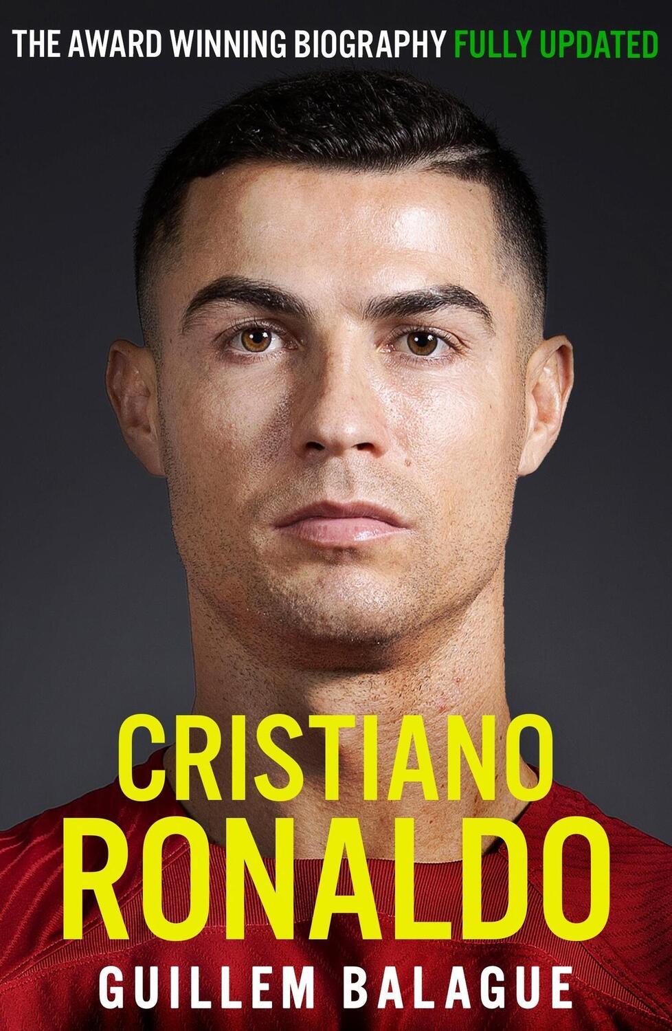 Cover: 9781399619196 | Cristiano Ronaldo | The Award-Winning Biography Fully Updated | Buch