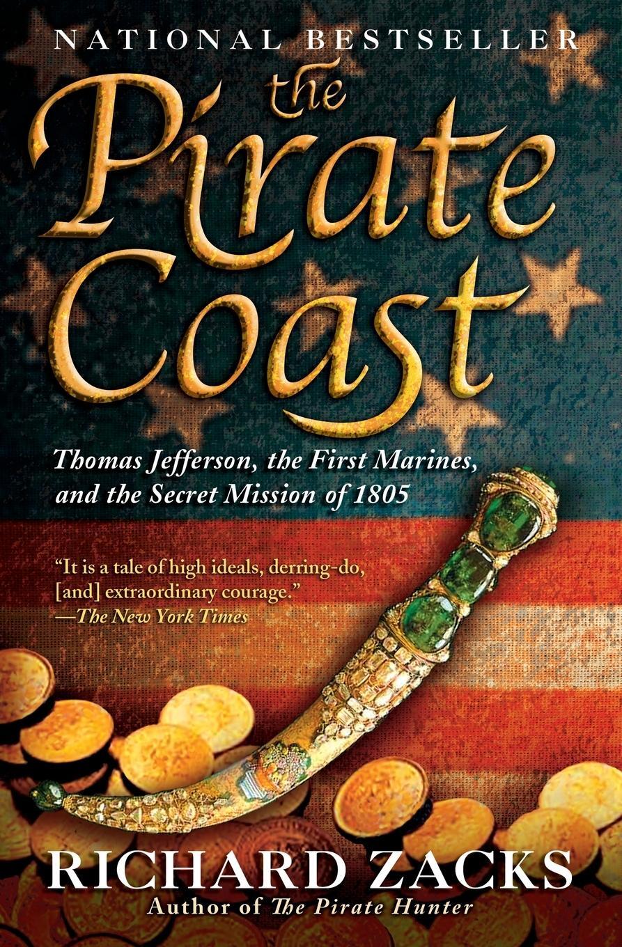 Cover: 9781401308490 | The Pirate Coast | Richard Zacks | Taschenbuch | Paperback | Englisch
