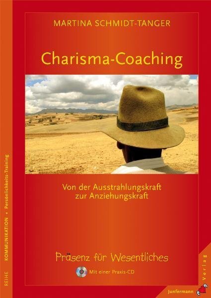 Cover: 9783873877320 | Charisma-Coaching, m. Audio-CD | Martina Schmidt-Tanger | Taschenbuch