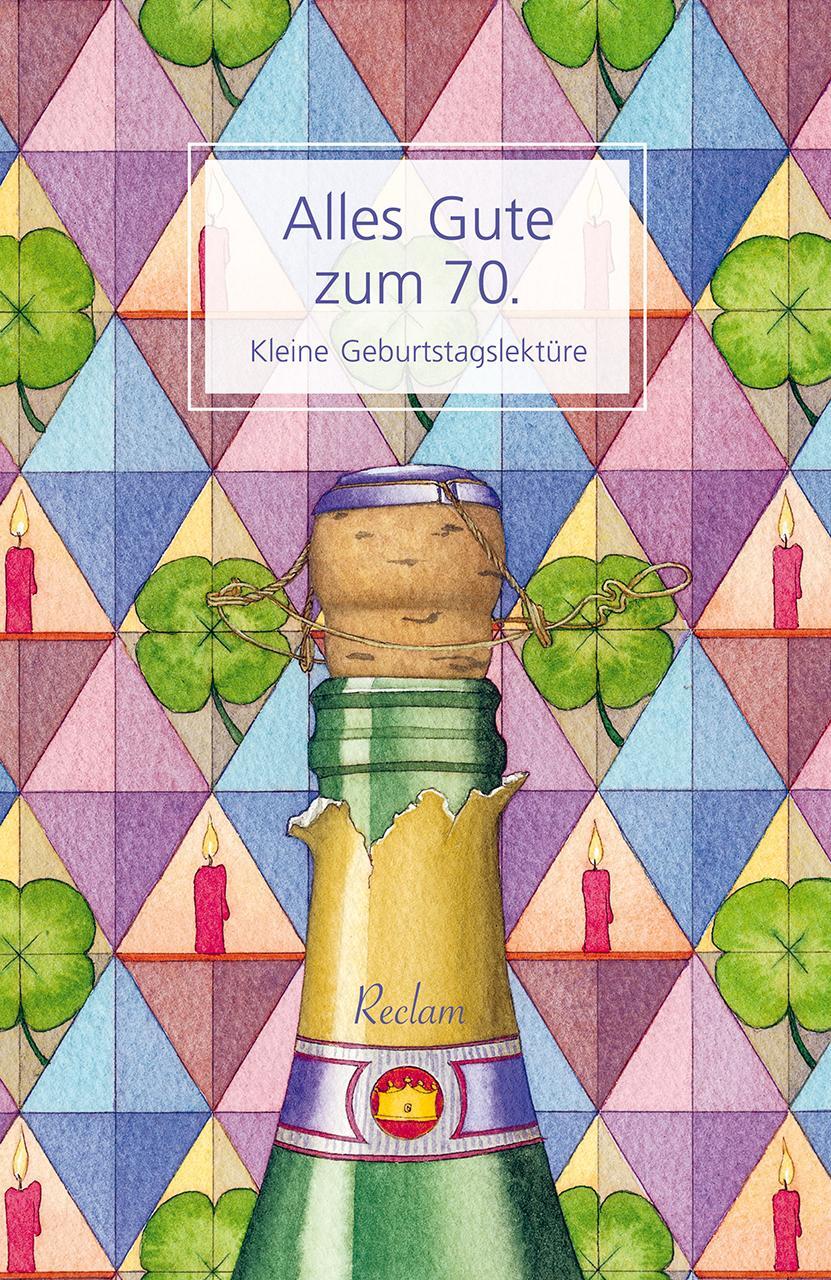 Cover: 9783150141526 | Alles Gute zum 70. | Kleine Geburtstagslektüre | Taschenbuch | Deutsch