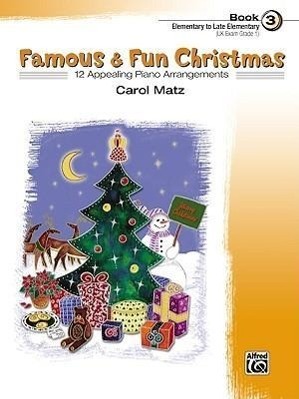 Cover: 9780739036150 | Famous &amp; Fun Christmas, Book 3 | Carol Matz | Taschenbuch | Buch