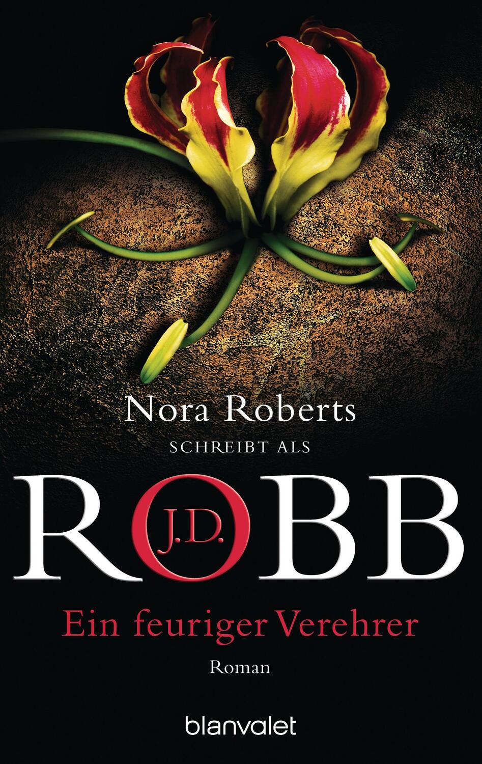 Cover: 9783442360284 | Ein feuriger Verehrer | J. D. Robb (u. a.) | Taschenbuch | Deutsch