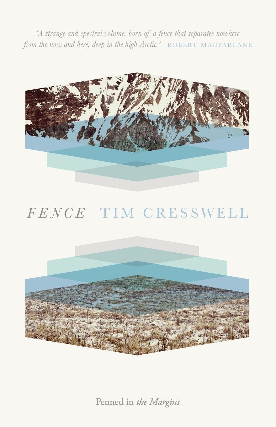 Cover: 9781908058317 | Fence | Tim Cresswell | Taschenbuch | Paperback | Englisch | 2015