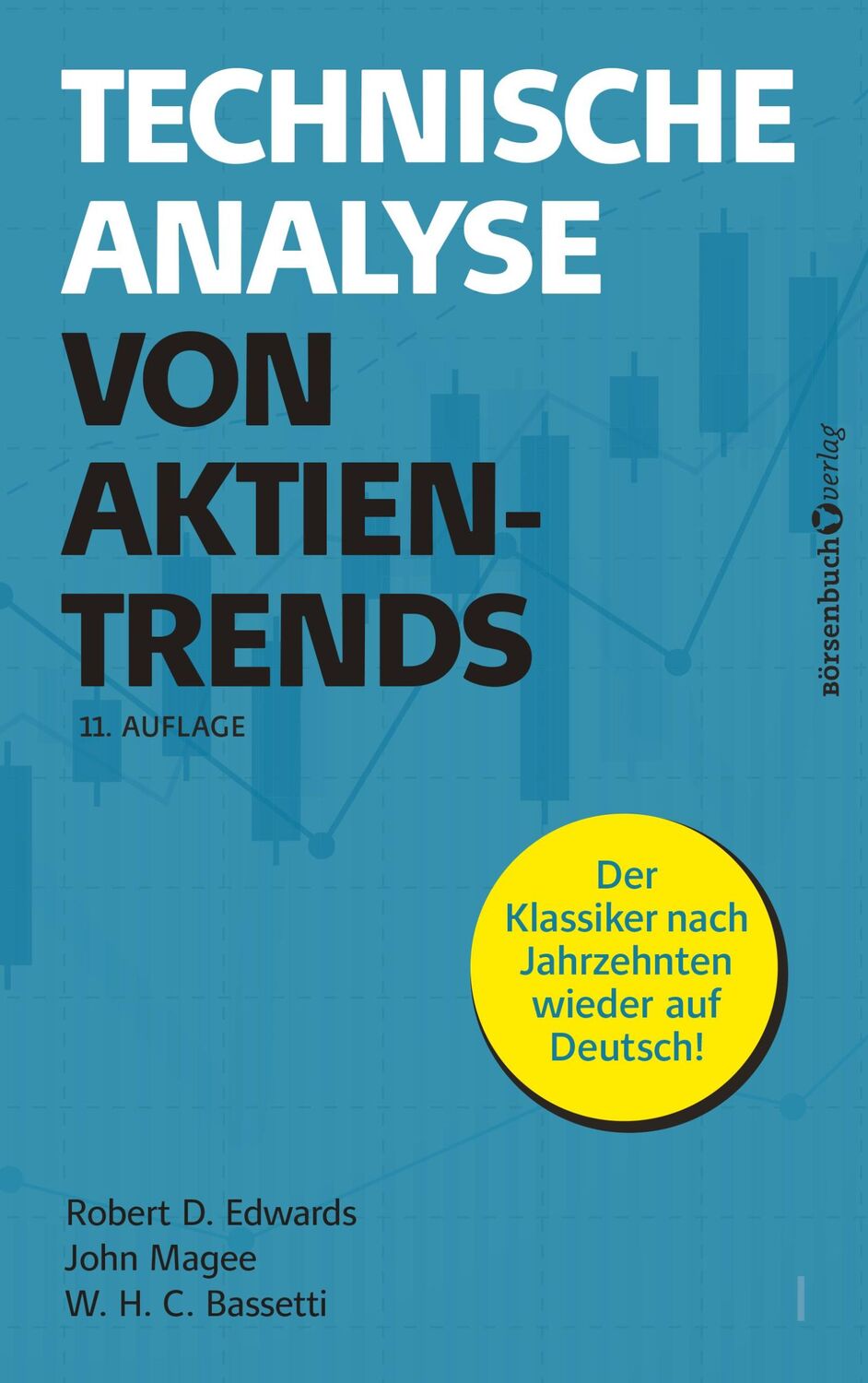 Cover: 9783864707377 | Technische Analyse von Aktientrends | Robert D. Edwards (u. a.) | Buch