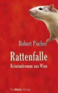 Cover: 9783935263535 | Rattenfalle | Kriminalroman aus Wien | Robert Pucher | Taschenbuch
