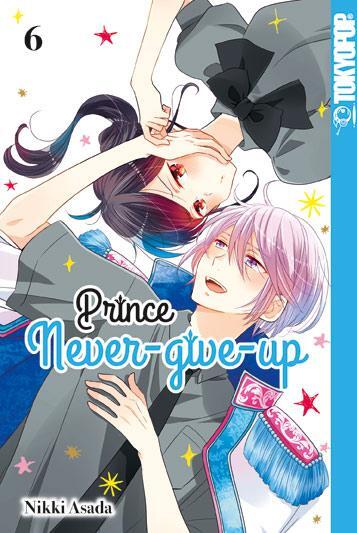 Cover: 9783842062481 | Prince Never-give-up 06 | Nikki Asada | Taschenbuch | Deutsch | 2020