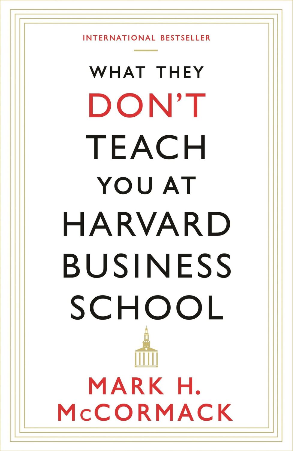 Cover: 9781781253397 | What They Don't Teach You At Harvard Business School | Mark McCormack