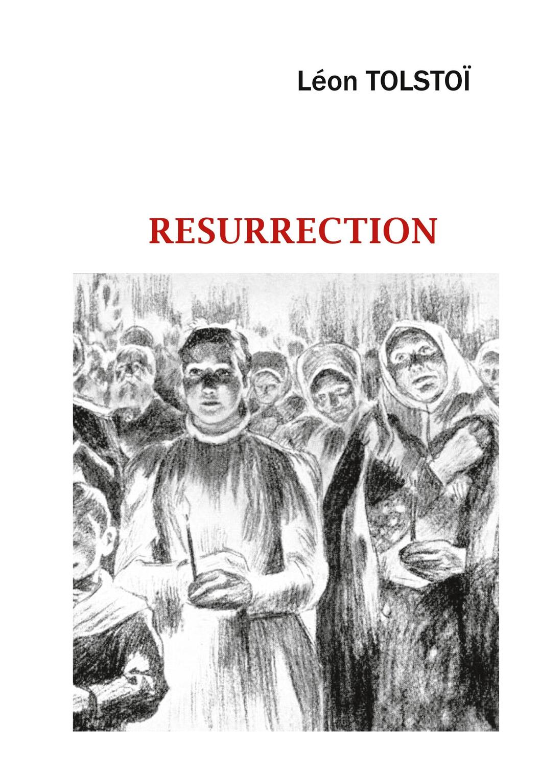 Cover: 9782322271504 | RESURRECTION | Leon Tolstoï | Taschenbuch | LEON TOLSTOI | Paperback