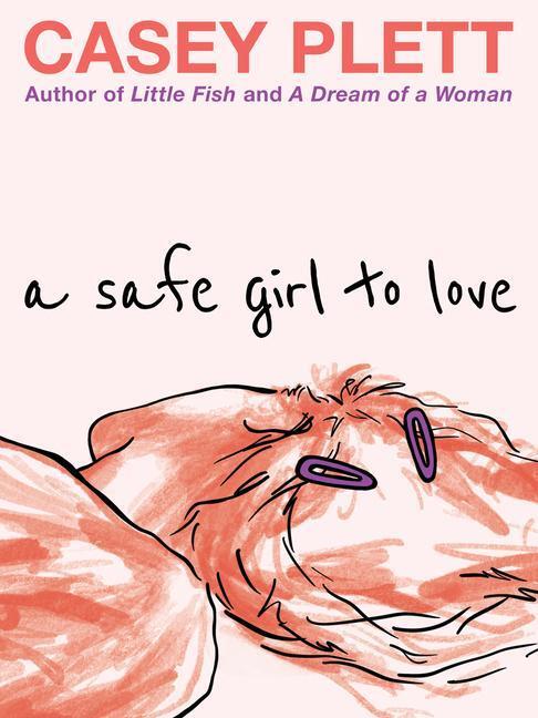 Cover: 9781551529134 | A Safe Girl to Love | Casey Plett | Taschenbuch | Englisch | 2023