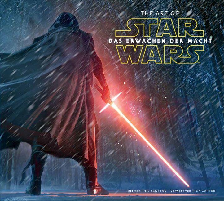 Cover: 9783833232626 | The Art of Star Wars: Das Erwachen der Macht | Phil Szostak | Buch