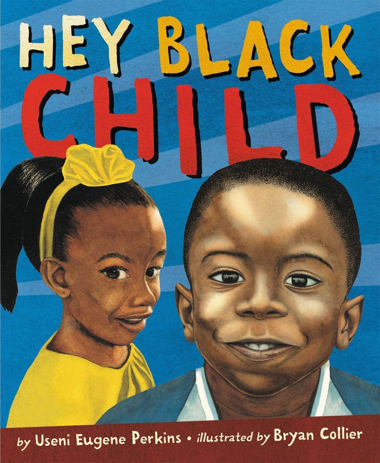 Cover: 9780316360296 | Hey Black Child | Useni Eugene Perkins | Buch | Papp-Bilderbuch | 2019