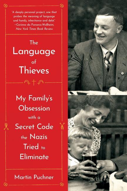 Cover: 9780393868289 | The Language of Thieves: My Family's Obsession with a Secret Code...