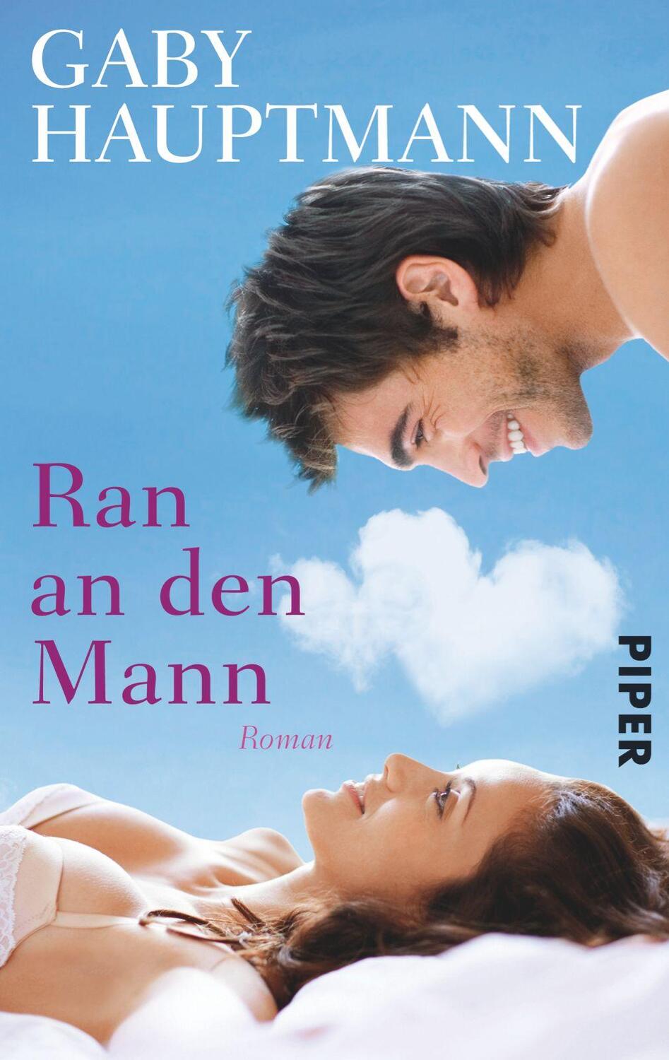 Cover: 9783492274708 | Ran an den Mann | Gaby Hauptmann | Taschenbuch | Deutsch | 2012