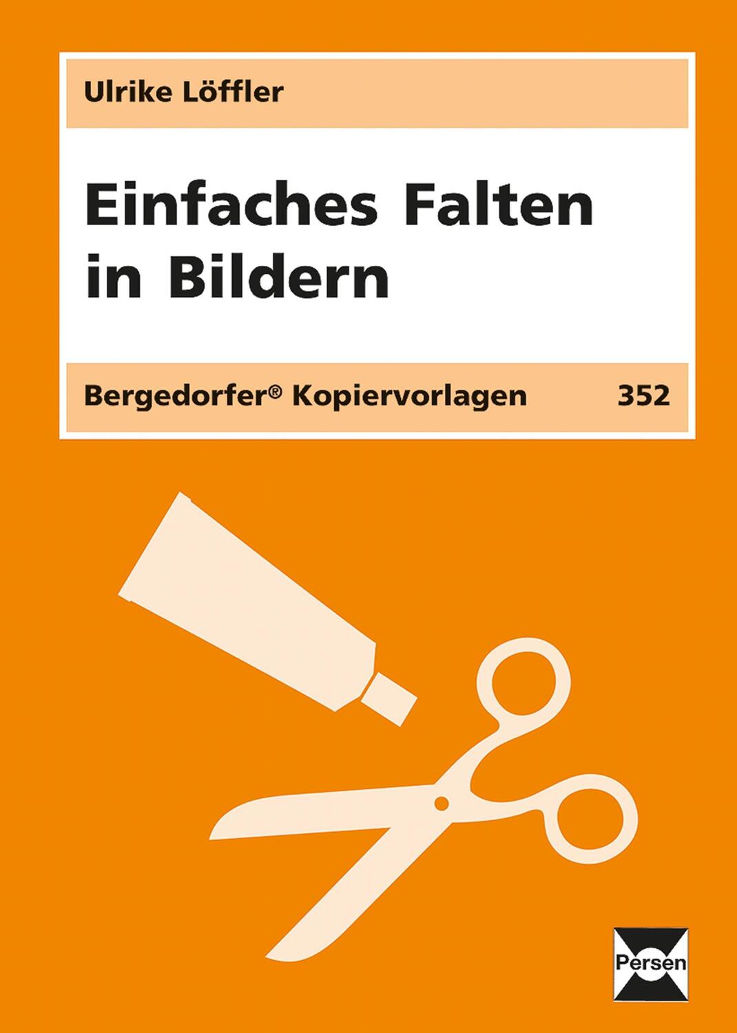 Cover: 9783834424662 | Einfaches Falten in Bildern | (1. bis 4. Klasse) | Ulrike Löffler