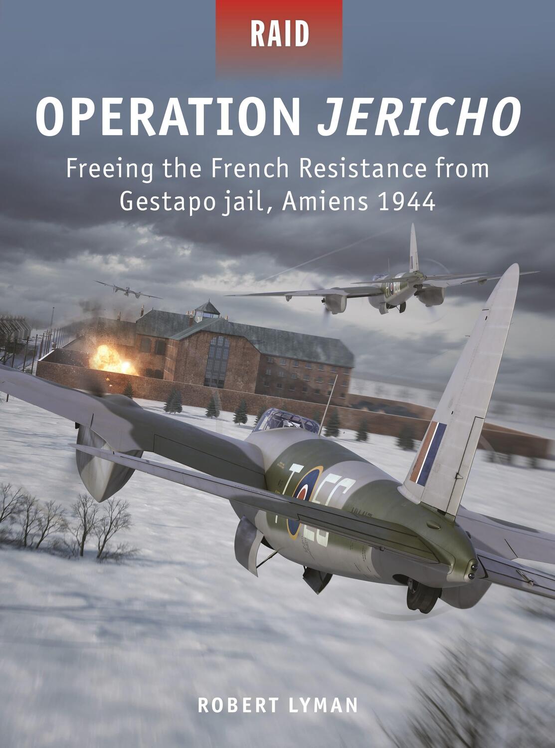 Cover: 9781472852069 | Operation Jericho | Robert Lyman | Taschenbuch | Raid | Englisch