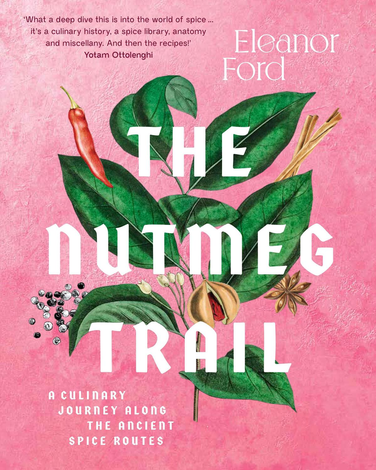 Cover: 9781922351531 | The Nutmeg Trail | A culinary journey along the ancient spice route