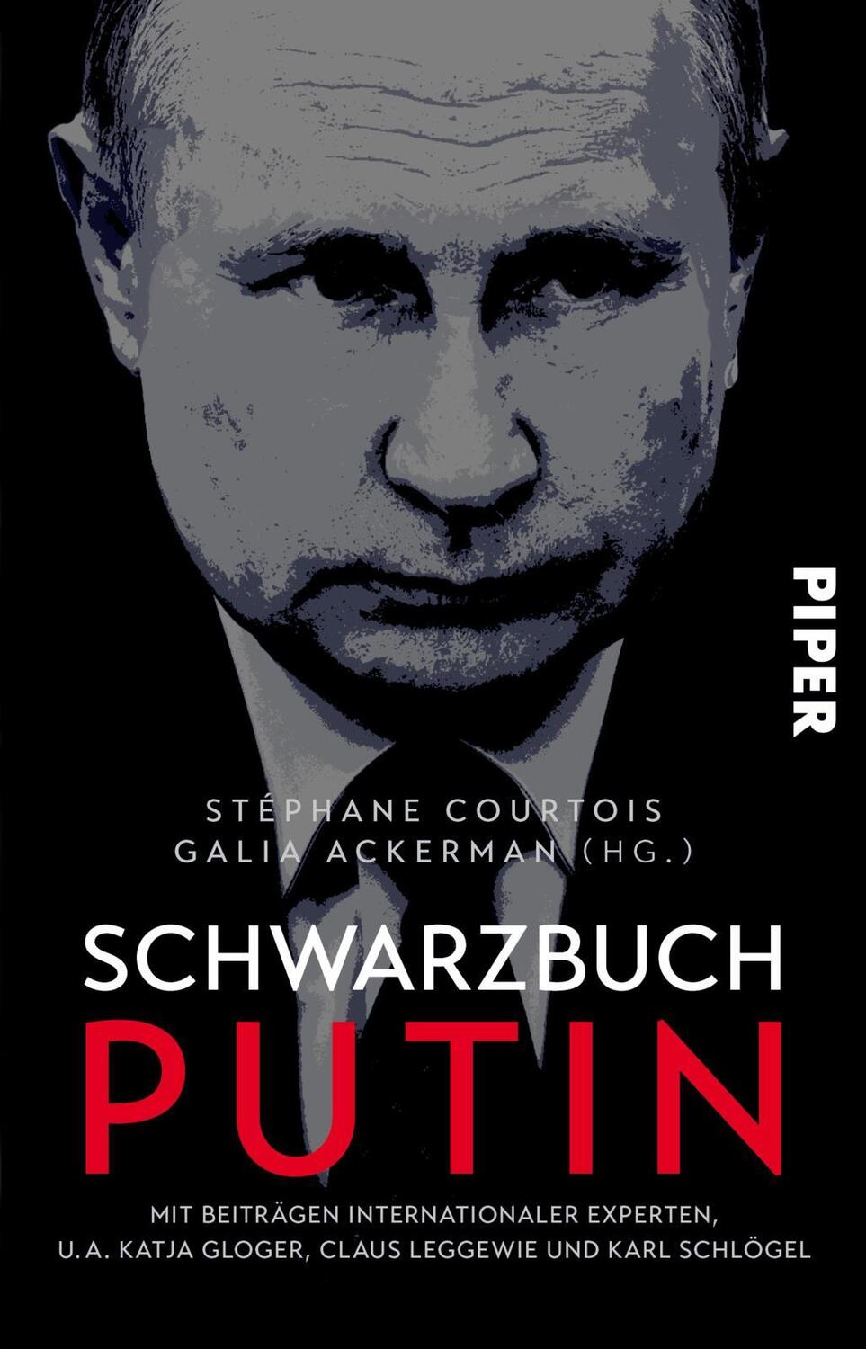 Cover: 9783492320573 | Schwarzbuch Putin | Stéphane Courtois (u. a.) | Taschenbuch | 528 S.