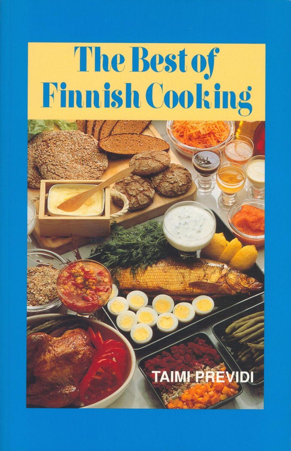 Cover: 9780781804936 | The Best of Finnish Cooking: A Hippocrene Original Cookbook | Previdi
