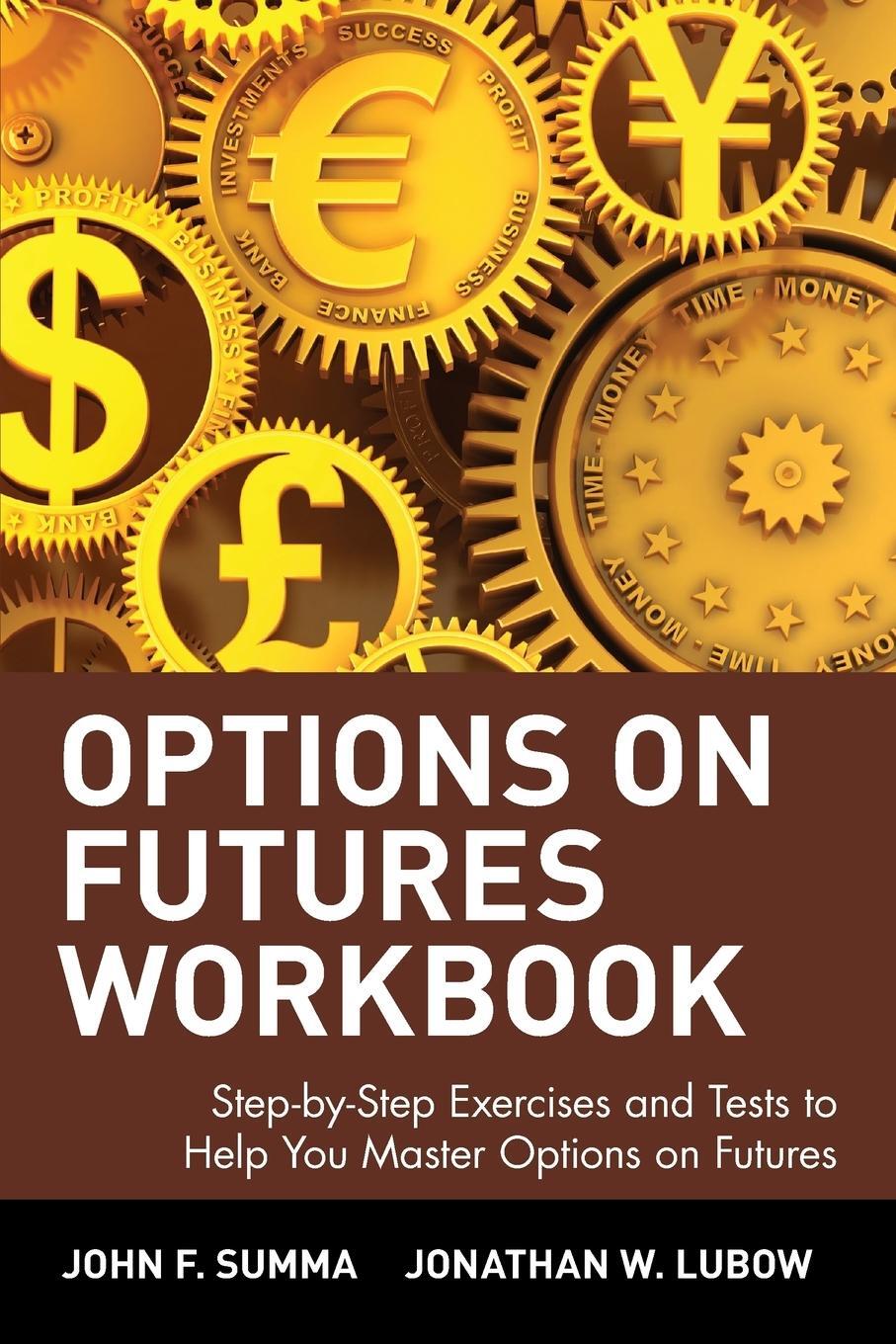 Cover: 9780471436430 | Options on Futures Workbook | John F Summa (u. a.) | Taschenbuch | XII