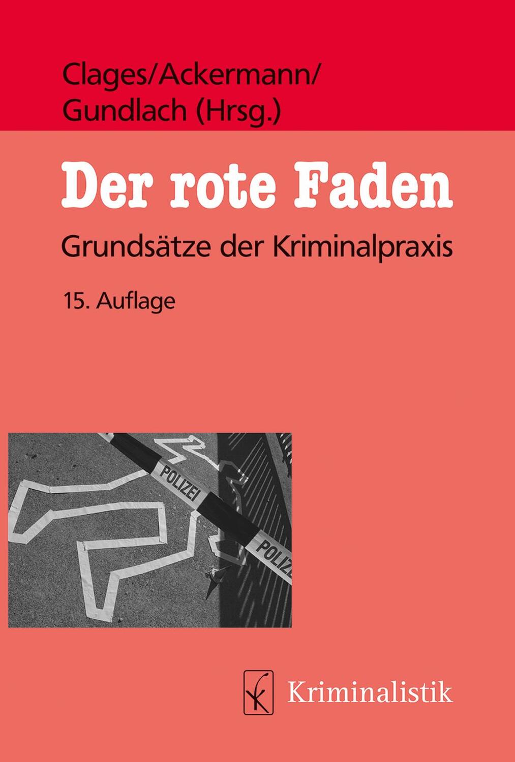 Cover: 9783783240528 | Der rote Faden | Horst Clages (u. a.) | Taschenbuch | Deutsch | 2022