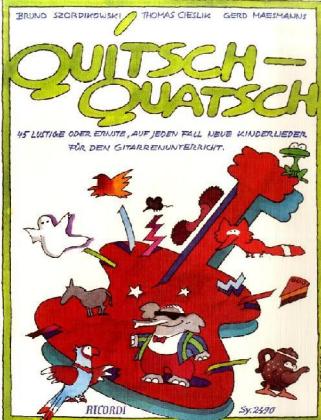 Cover: 9783931788421 | Quitsch-Quatsch, für Gitarre | Bruno Szordikowski | Broschüre | 63 S.