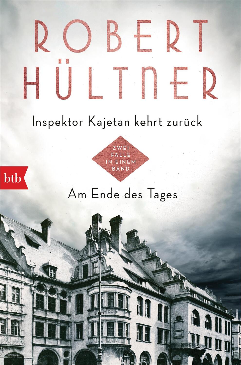 Cover: 9783442770748 | Inspektor Kajetan kehrt zurück - Am Ende des Tages | Robert Hültner