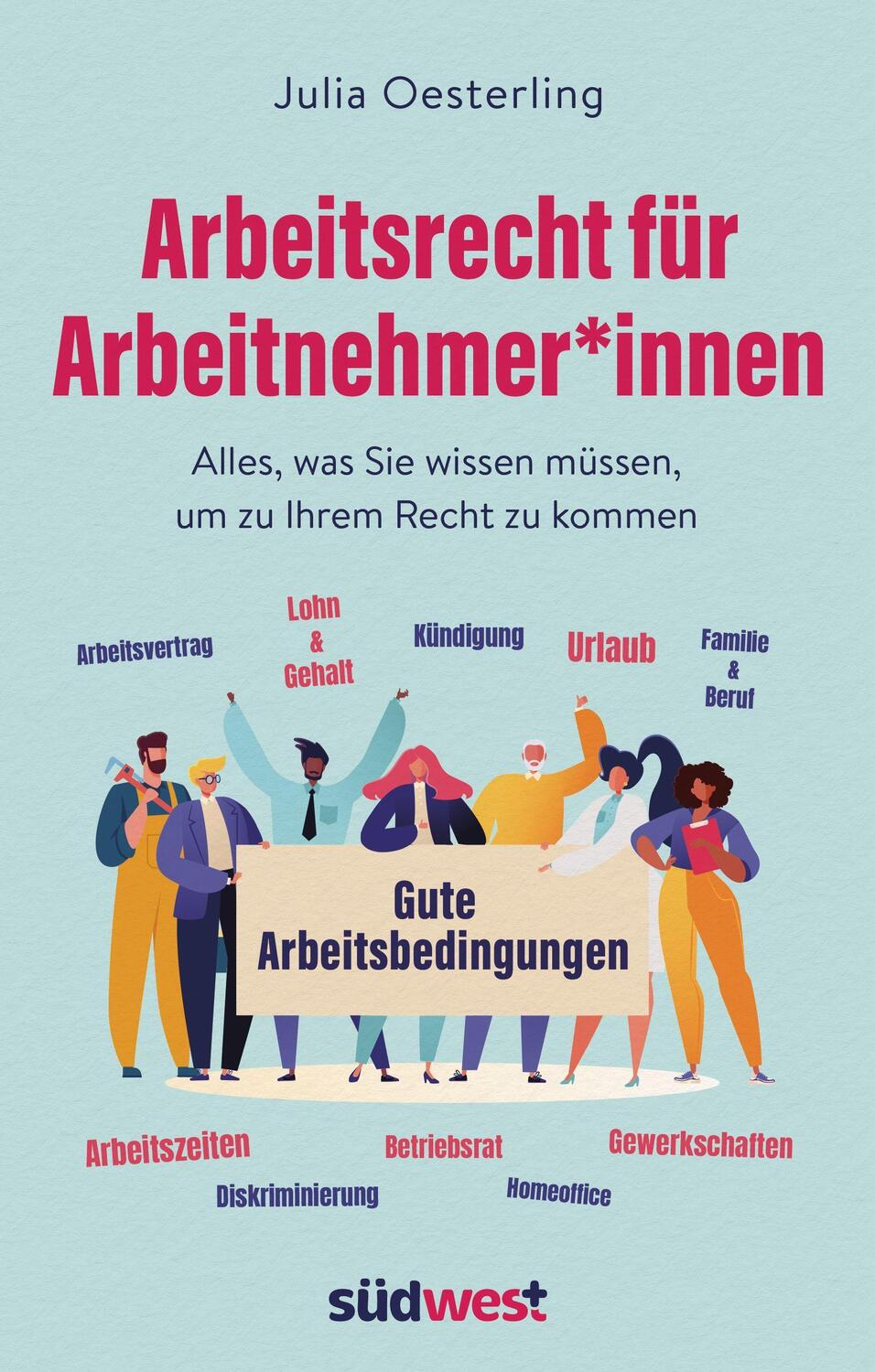Cover: 9783517100302 | Arbeitsrecht für Arbeitnehmer*innen | Julia Oesterling | Taschenbuch