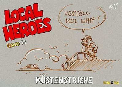 Cover: 9783940989345 | Local Heroes 18 | Küstenstriche | Kim Schmidt | Taschenbuch | Deutsch