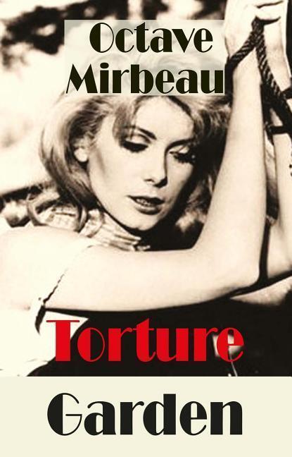 Cover: 9781912868056 | Torture Garden | Octave Mirbeau | Taschenbuch | Englisch | 2019