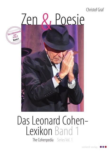 Cover: 9783898418461 | Zen & Poesie. Das Leonard Cohen- Lexikon / The Cohenpedia. Bd.1 | Graf
