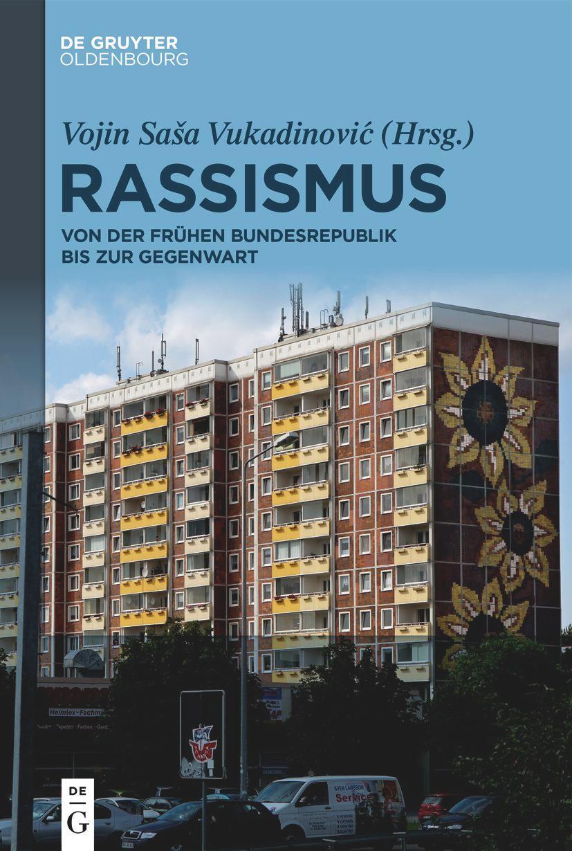 Cover: 9783110702668 | Rassismus | Von der frühen Bundesrepublik bis zur Gegenwart | Buch