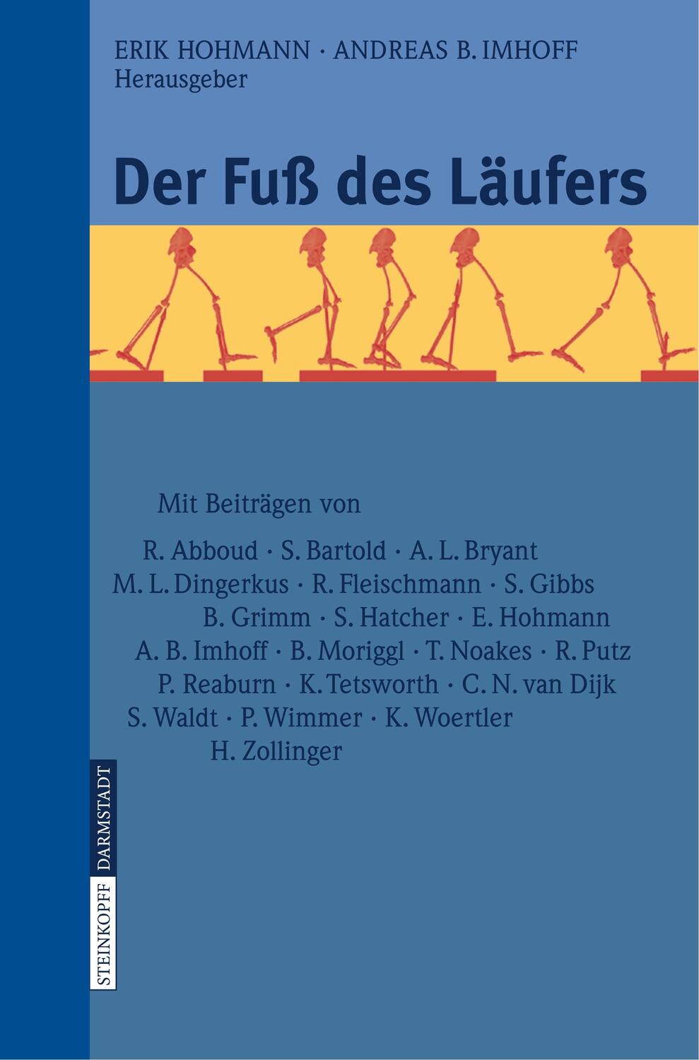 Cover: 9783798516496 | Der Fuß des Läufers | Andreas B. Imhoff (u. a.) | Taschenbuch | xv