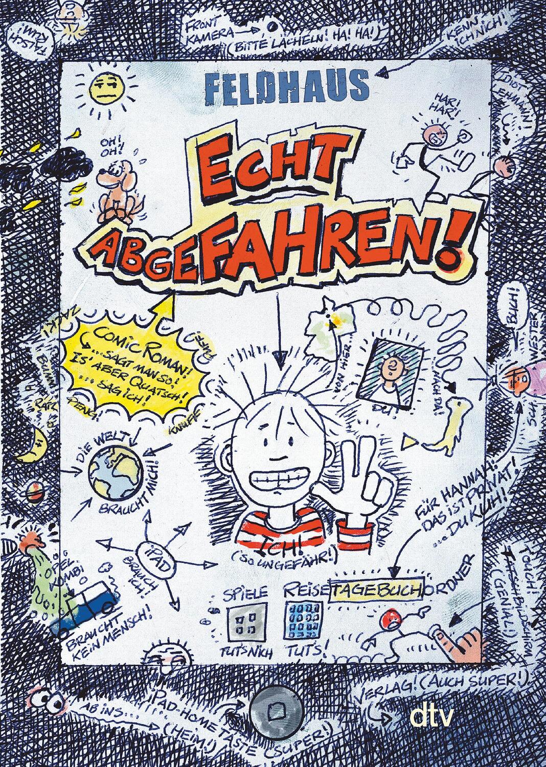 Cover: 9783423715027 | Echt abgefahren! | Ein Comic-Roman | Hans-Jürgen Feldhaus | Buch