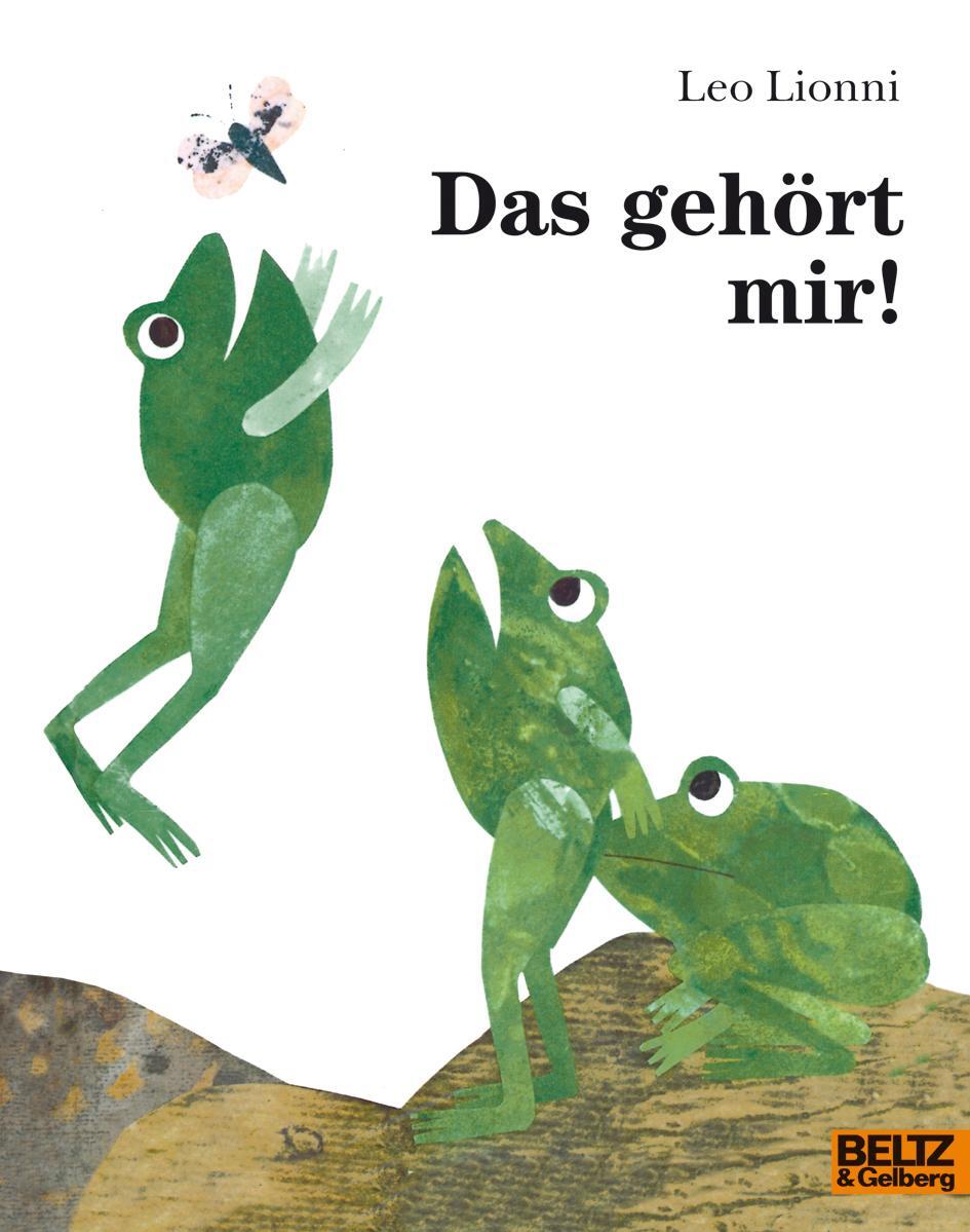 Cover: 9783407760326 | Das gehört mir! | Leo Lionni | Taschenbuch | Minimax | Deutsch | 2018