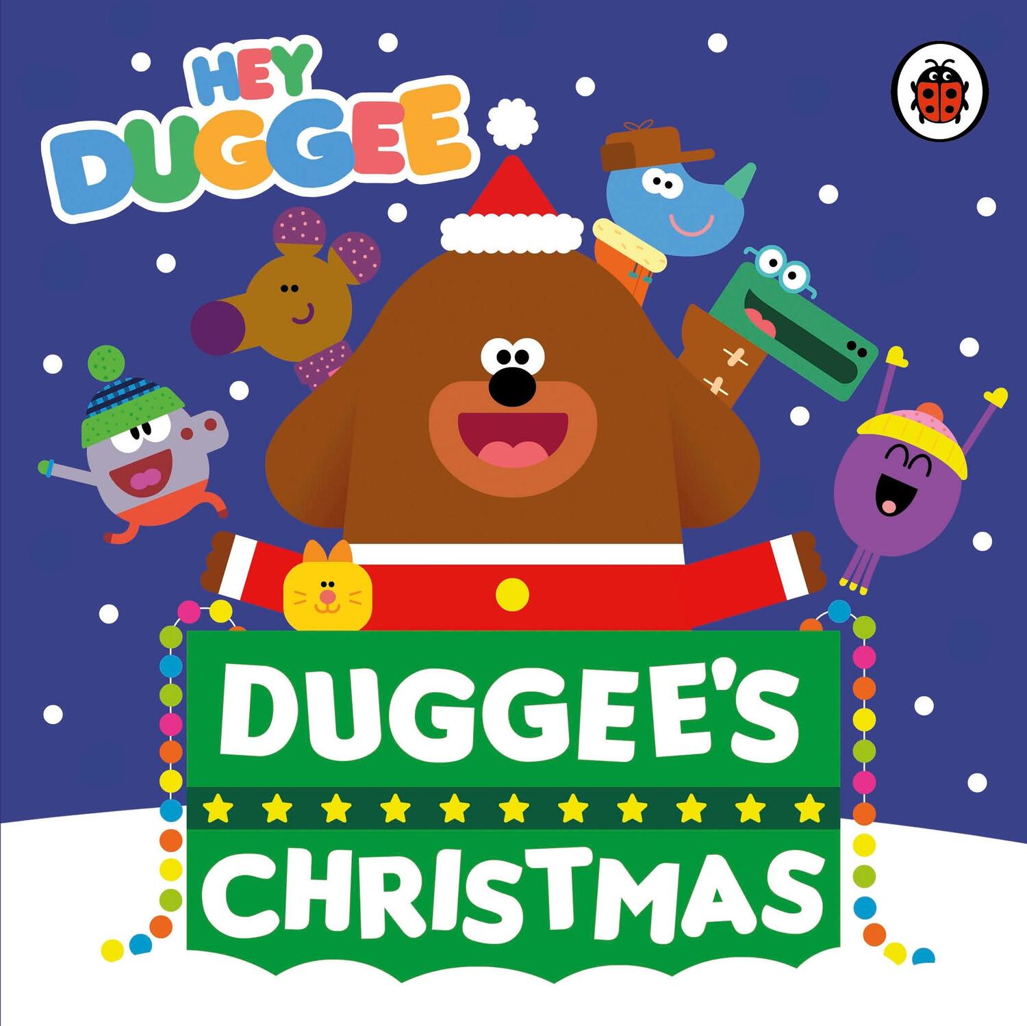 Cover: 9780241203064 | Hey Duggee: Duggee's Christmas | Hey Duggee | Hey Duggee | Englisch