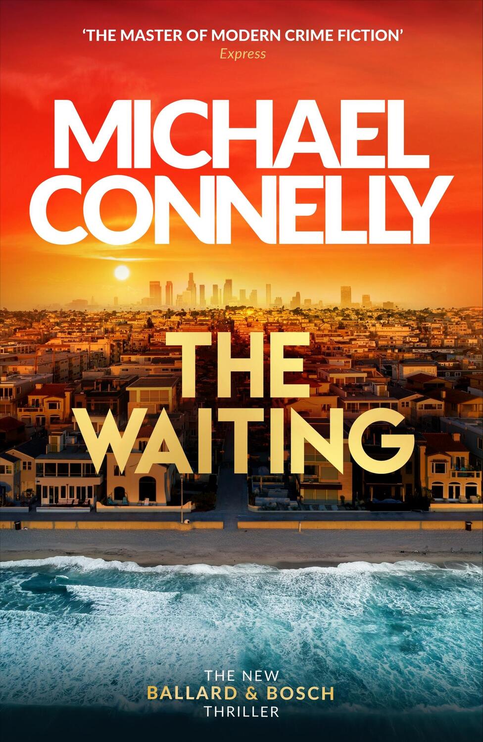 Cover: 9781398719019 | The Waiting | Pre-order The Brand New Ballard &amp; Bosch Thriller | Buch