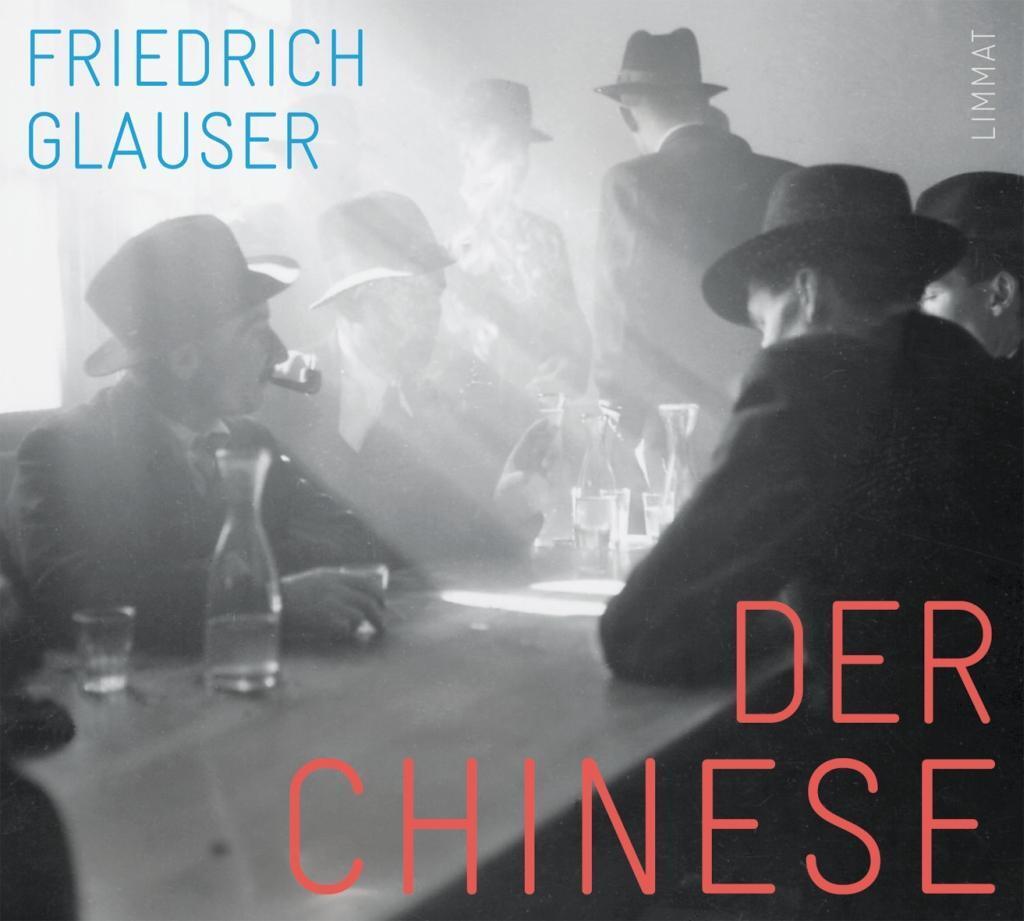 Cover: 9783857917127 | Der Chinese | Friedrich Glauser | MP3 | 6:00 Std. | Deutsch | 2013